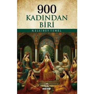 900 KADINDAN BIRI - ELÇI BEY