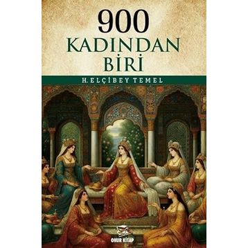 900 Kadından Biri - Elçibey