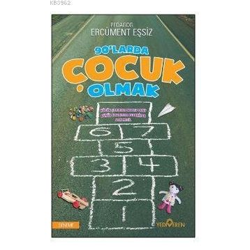 90’larda Çocuk Olmak - Ercüment Eşsiz