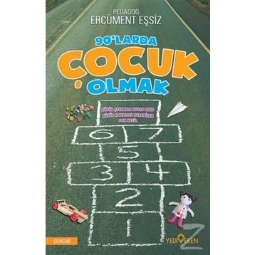 90’larda Çocuk Olmak - Ercüment Eşsiz