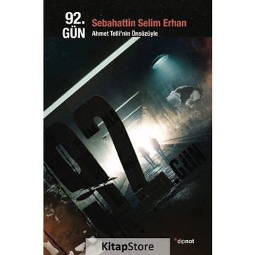 92. Gün - Sebahattin Selim Erhan