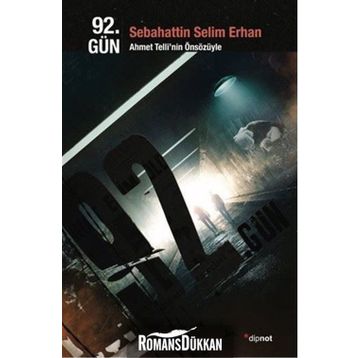 92. Gün - Sebahattin Selim Erhan