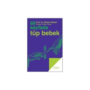 99 Sayfada Tüp Bebeği Beklerken - Gonca Şensözen