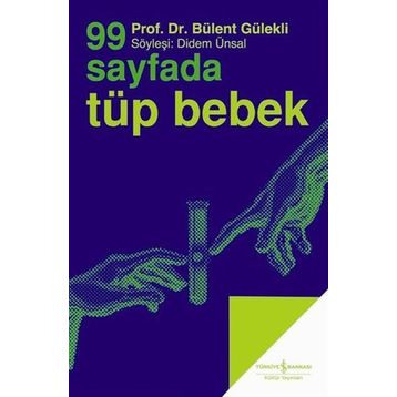 99 Sayfada Tüp Bebek - Bülent Gülekli