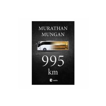 995 km - Murathan Mungan