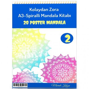 A-3 Spiralli Kolaydan Zora Mandala Kitabı