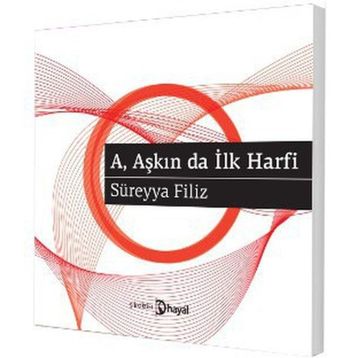 A Aşkın Da İlk Harfı - Süreyya Fılız