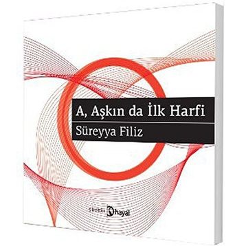 A Aşkın Da İlk Harfı - Süreyya Fılız