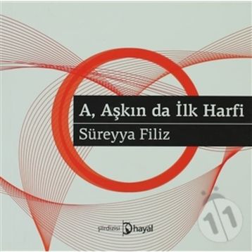 A Aşkın Da İlk Harfı - Süreyya Fılız
