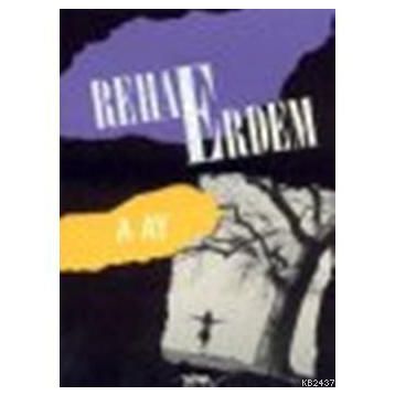 A AY - REHA ERDEM