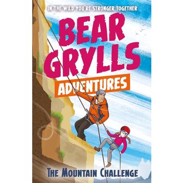A Bear Grylls Adventure 10: The Mountain Challenge