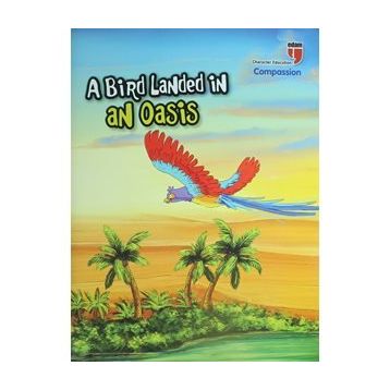 A Bird Landed in an Oasis Compassion - Neriman Karatekin