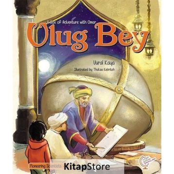 A Box of Adventure With Omar: Ulug Bey / Vural Kaya