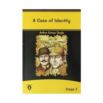 A Case of Identity Stage - 3 - s artur conan doyle