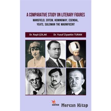 A Comparatıve Study On Lıterary Fıgures - Raşit Çolak