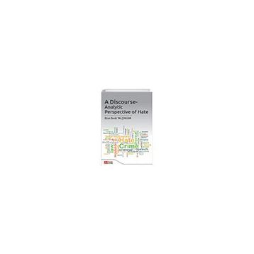 A Discourse-Analytic Perspective Of Hate - Pegem Akademi Yayıncılık