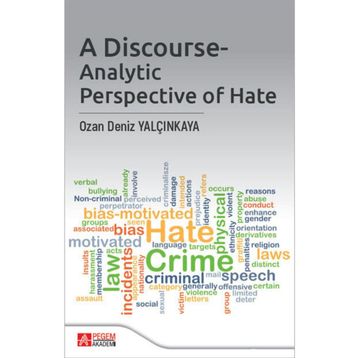 A Discourse-Analytic Perspective Of Hate - Pegem Akademi Yayıncılık