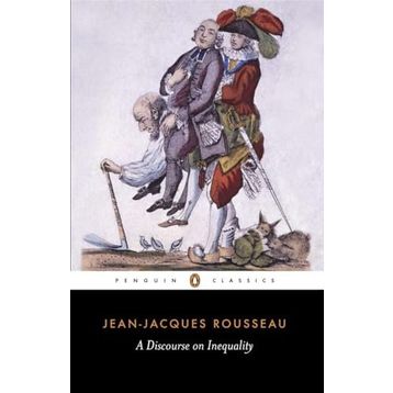 A Discourse on Inequality - Jean-Jacques Rousseau