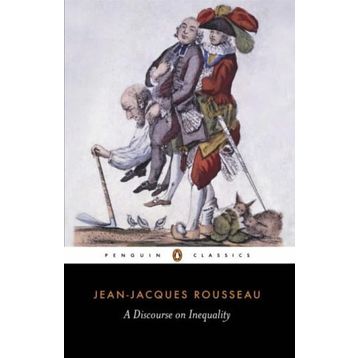 A Discourse on Inequality - Jean-Jacques Rousseau