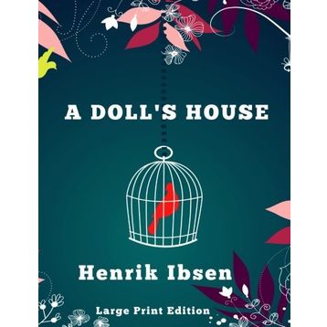 A DOLL'S HOUSE AND OTHER PLAYS - HENRIK IBSEN