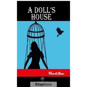 A Doll's House - Henrik İbsen
