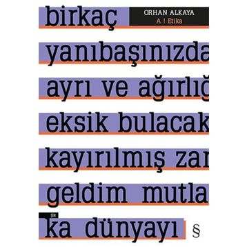 A ! Etika - Orhan Alkaya