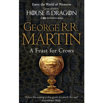 A Feast for Crows -Book 4 - G.R.R. Martin
