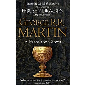 A Feast for Crows -Book 4 - G.R.R. Martin