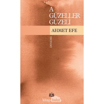 A Güzeller Güzeli- Ahmet