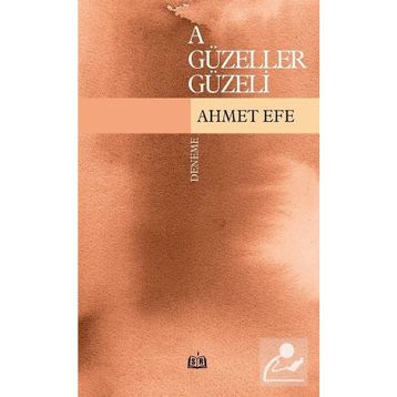 A Güzeller Güzeli- Ahmet