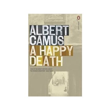 A Happy Death - Albert Camus