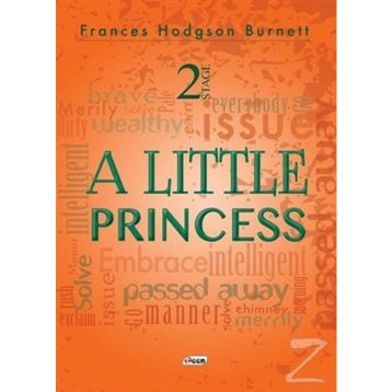 A Little Princess - 2 Stage - Frances Hodgson Burnett