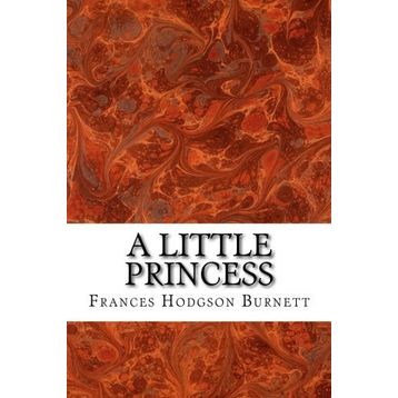 A Little Princess - Frances Hodgson Burnett