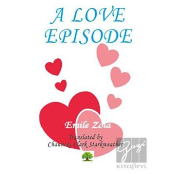 A Love Episode - Emile Zola