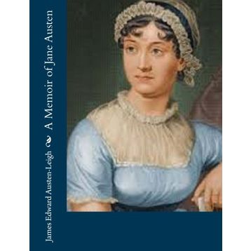 A Memoir of - Jane Austen