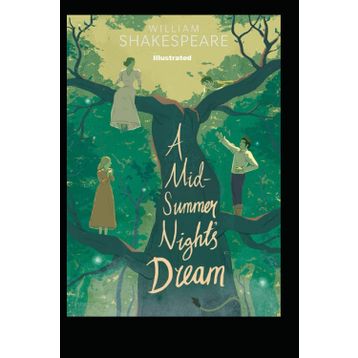 A Midsummer Night's Dream - William Shakespeare