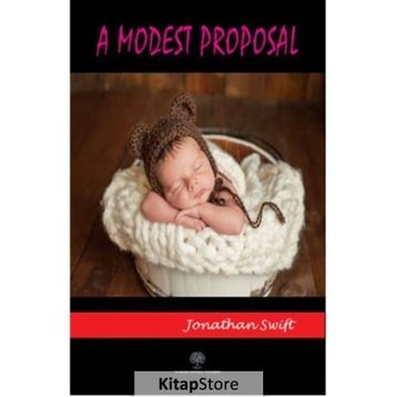 A Modest Proposal - Jonathan Swift