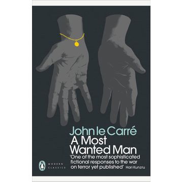 A Most Wanted Man - John le Carré