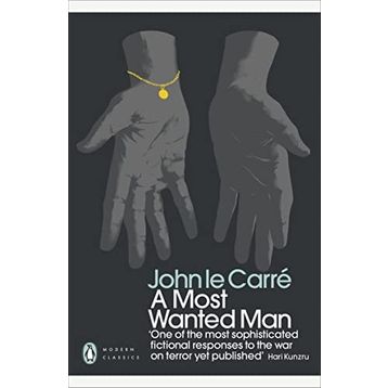A Most Wanted Man - John le Carré