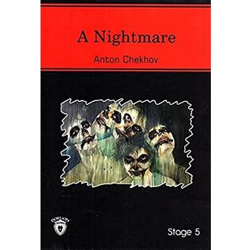 A Nightmare - Anton Pavlovich Chekhov