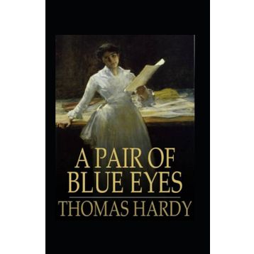 A Pair of Blue Eyes - Thomas Hardy