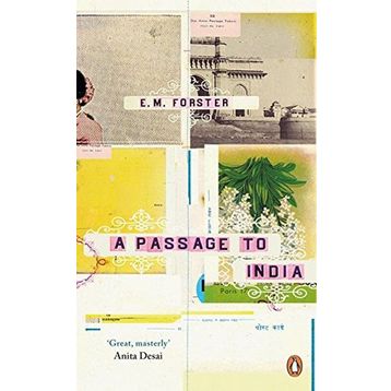 A Passage To India - E. M. Forster
