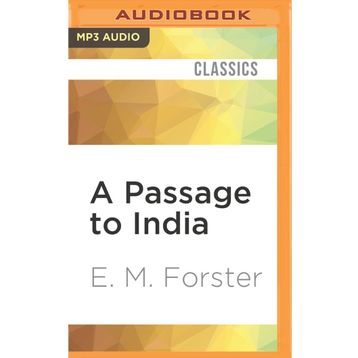 A Passage To India - E. M. Forster