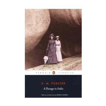 A Passage To India - E. M. Forster