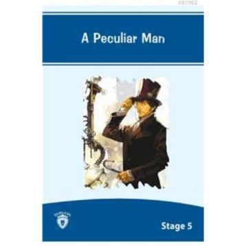 A Peculiar Man - Yuliya Yaşar