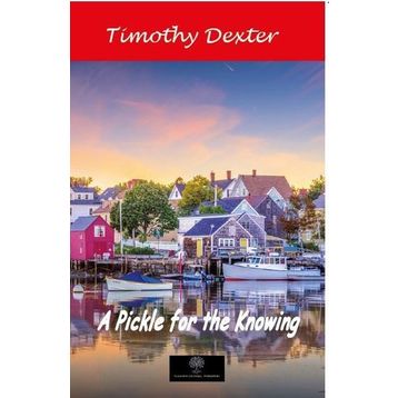 A Pickle For The Knowing-Platanus Publishing