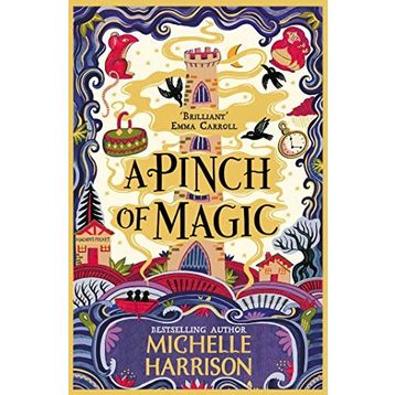 A Pinch of Magic - Michelle Harrison