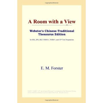 A ROOM WITH A VIEW - E. M. FORSTER