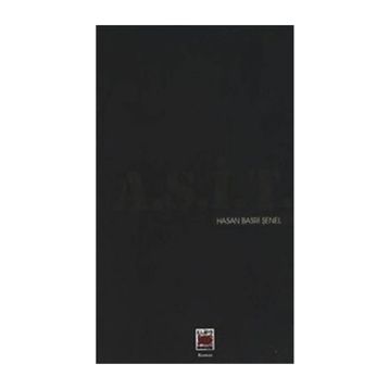 A.S.İ.T. - HASAN BASRI ŞENEL