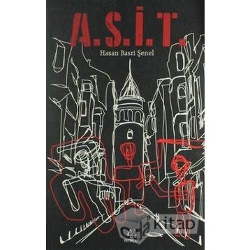 A.S.İ.T. - HASAN BASRI ŞENEL